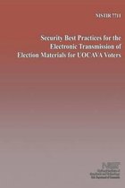 Security Best Practices for the Electronic Transmission of Electron Material for Uocava Voters
