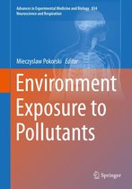 Advances in Experimental Medicine and Biology 834 - Environment Exposure to Pollutants