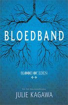 Blood of Eden 2 - Bloedband