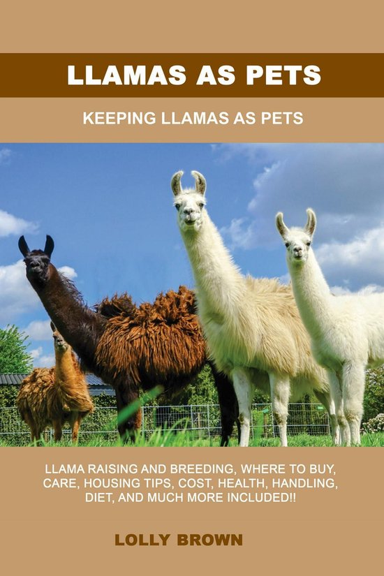 Llamas as Pets - cover