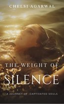 The Weight Of Silence