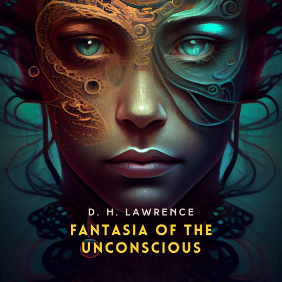 Fantasia of the Unconscious - cover