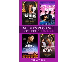 Modern Romance August 2024 Books 1-4: Greek Pregnancy Clause (A Diamond in the Rough) / Her Impossible Boss's Baby / Fast-Track Fiancé / Billion-Dollar Dating Game