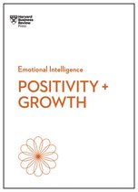 HBR Emotional Intelligence Series- Positivity and Growth (HBR Emotional Intelligence Series)