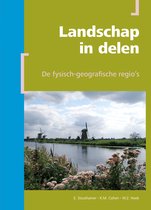 Berendsen - Fysische geografie van Nederland - Landschap in delen