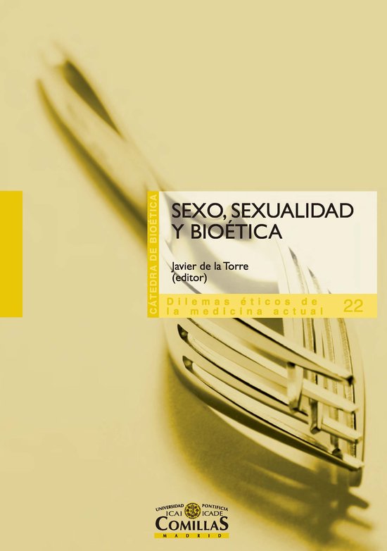 Dilemas éticos de la medicina actual - Sexo, sexualidad y b ... - cover