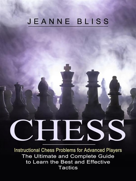 Chess - Chess: Instructional Chess Problems for Advanced Pla ... - cover