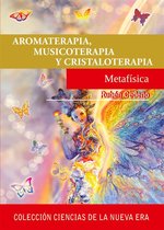 Aromaterapia, musicoterapia y cristaloterapia