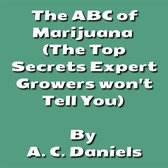 The ABC of Marijuana