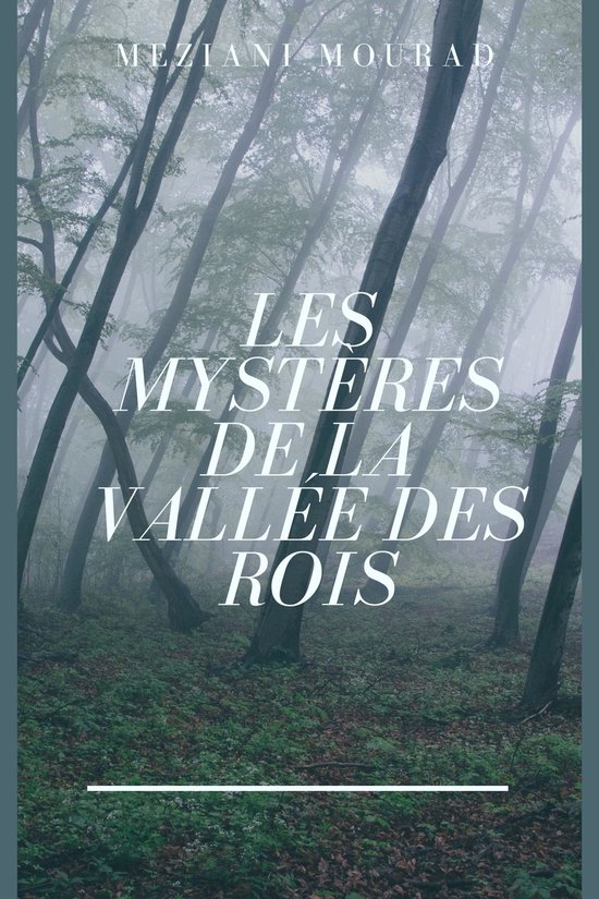 Les Mystères de la Vallée des Rois