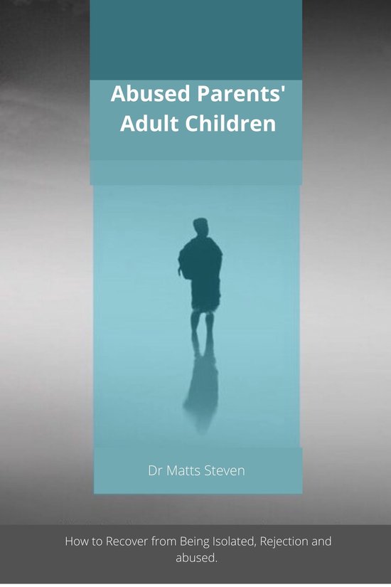 Abused Parents' Adult Children - cover