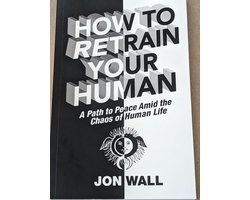 How To Retrain you Human