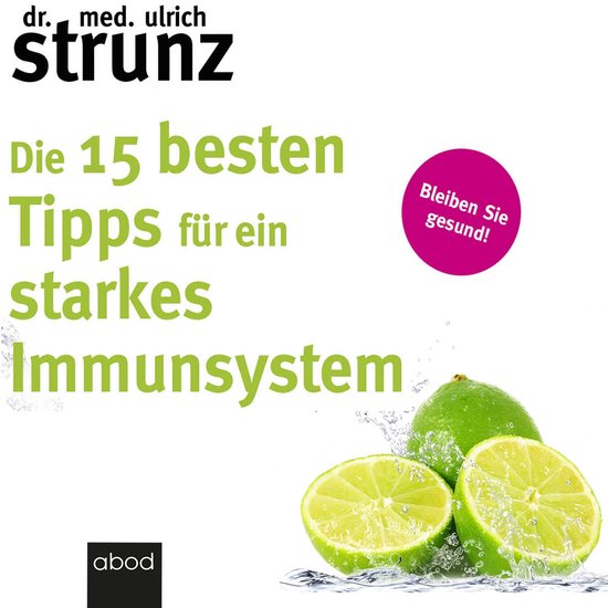 Die 15 besten Tipps für ein starkes Immunsystem - cover
