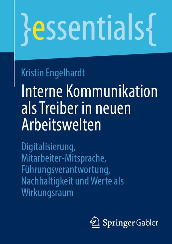 essentials- Interne Kommunikation als Treiber in neuen Arbei ... - cover