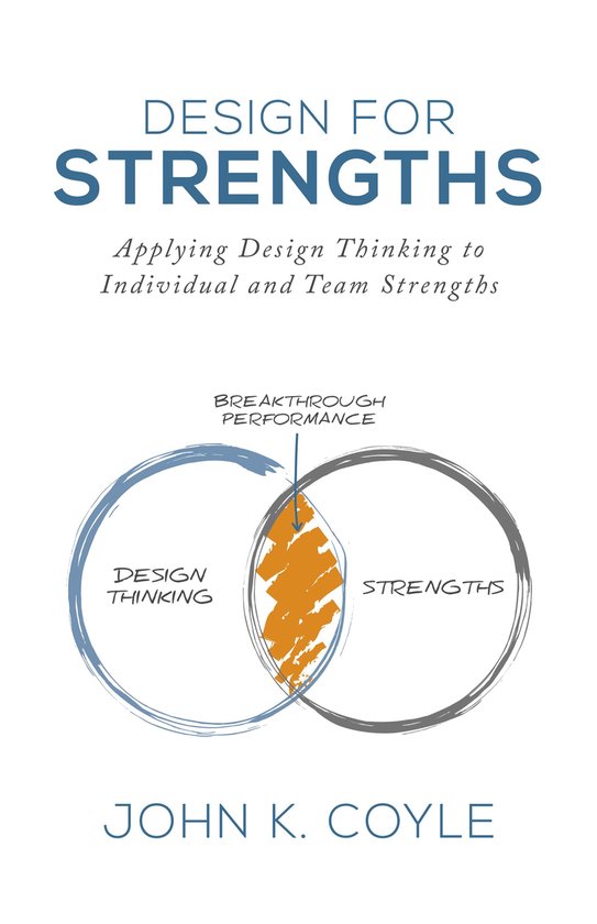 Design For Strengths: Applying Design Thinking to Individual ... - cover
