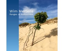 Wim Mertens - Ranges Of Robustness (CD)