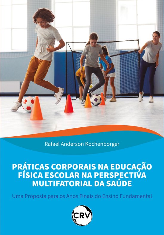 Práticas corporais na educação física escolar na perspec ... - cover
