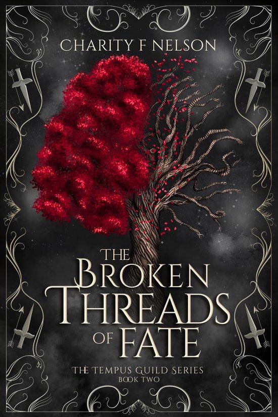 Tempus Guild Series 2 - The Broken Threads of Fate (ebook), Charity F ...