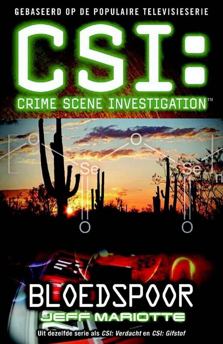 CSI / Bloedspoor - Gebaseerd op de populaire televisieserie - Uit dezelfde serie als CSI: Verdacht en CSI: Gifstof - Jeff Mariotte