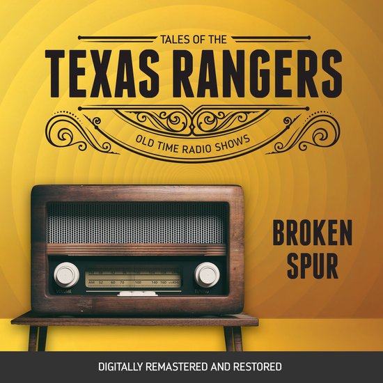 Tales of the Texas Rangers: Broken Spur - cover