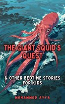 The Giant Squid's Quest
