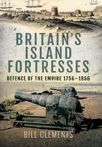 Britain's Island Fortresses
