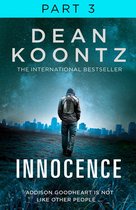 Innocence: Part 3, Chapters 43 to 58