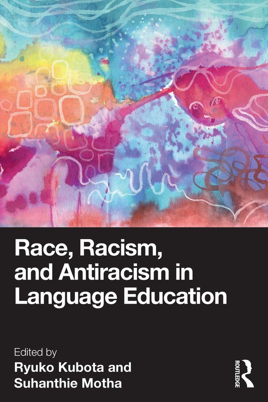 Race, Racism, and Antiracism in Language Education - cover