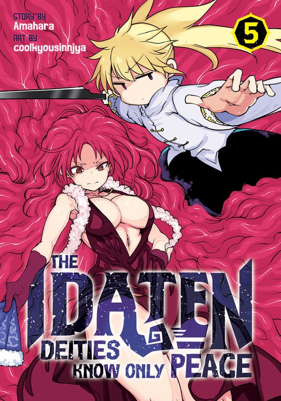 The Idaten Deities Know Only Peace-The Idaten Deities Know Only Peace Vol. 5