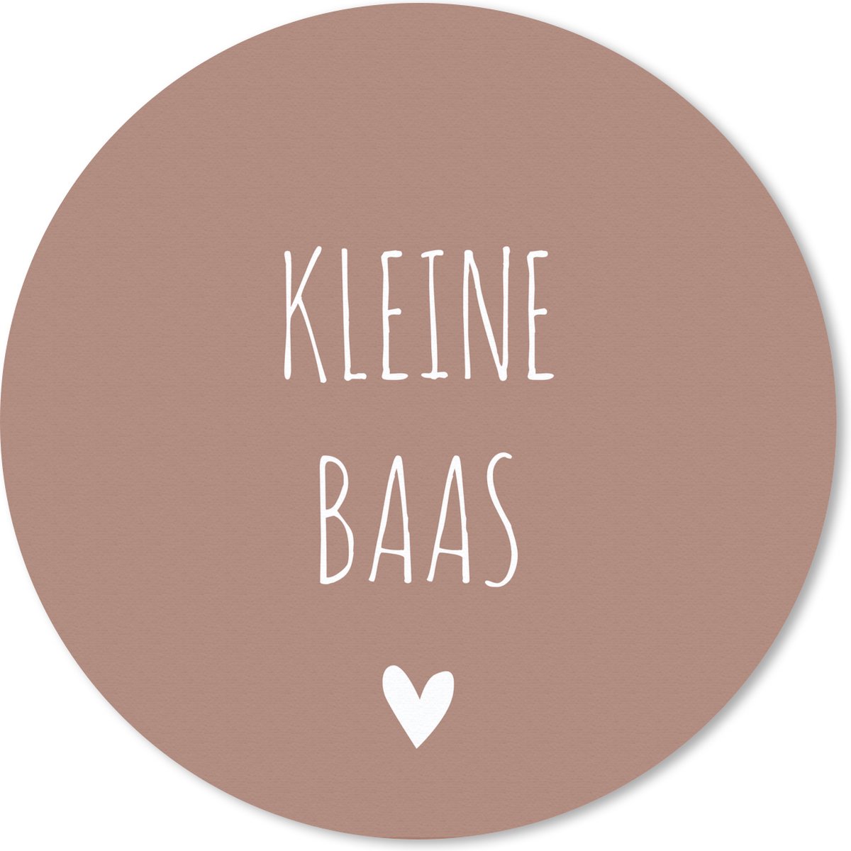 Muismat rond 20x20 cm - Mousepad Spreuken - Quotes - Kleine baas - Ronde muismatten