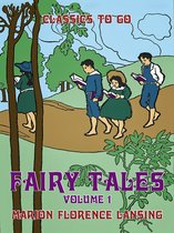 Classics To Go - Fairy Tales Volume 1