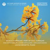 Louise Bessette - A Piano around The World – Port of Call: Curaçao (CD)