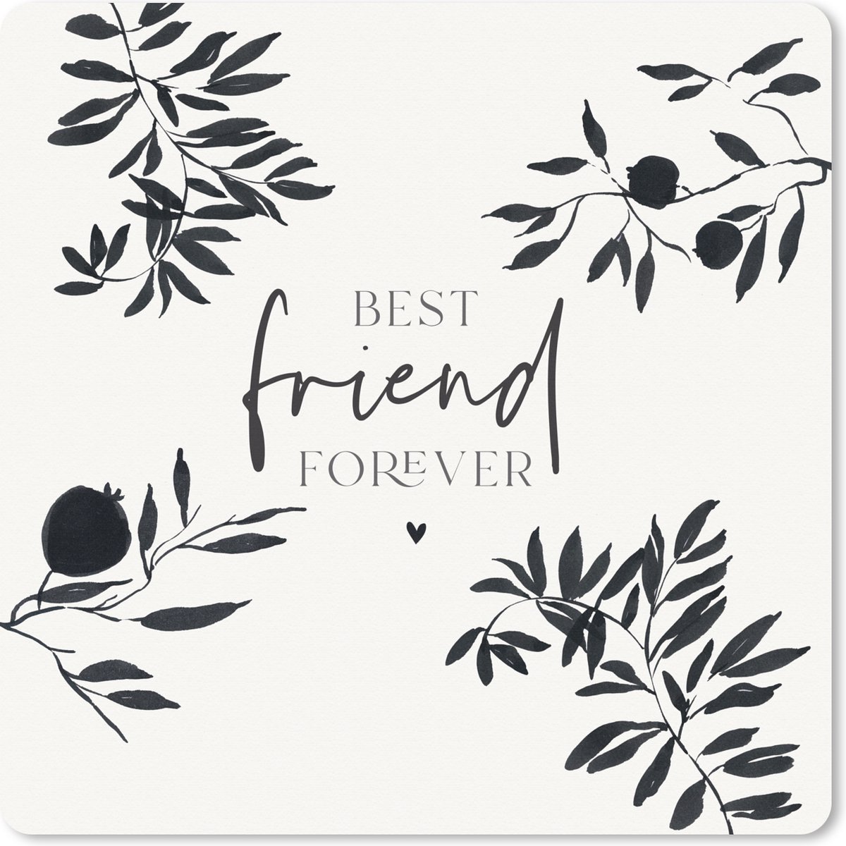 Muismat XXL 80x80 cm - Bureau onderlegger - Bureau mat BFF - Best friend forever - Vriendschap - Quotes - Spreuken - Bureaumat - Gaming mousepad xl - Bureaulegger groot - Computer deskmat