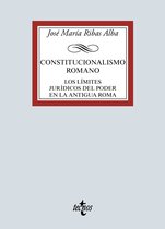 Derecho - Biblioteca Universitaria de Editorial Tecnos - Constitucionalismo romano