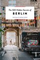 The 500 Hidden Secrets-The 500 Hidden Secrets of Berlin