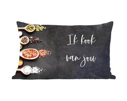 Sierkussens - Kussentjes Woonkamer - 60x40 cm - Ik kook van jou - Partner - Quotes - Spreuken - Kruiden