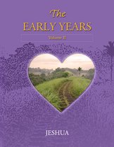 The Early Years: Volume II