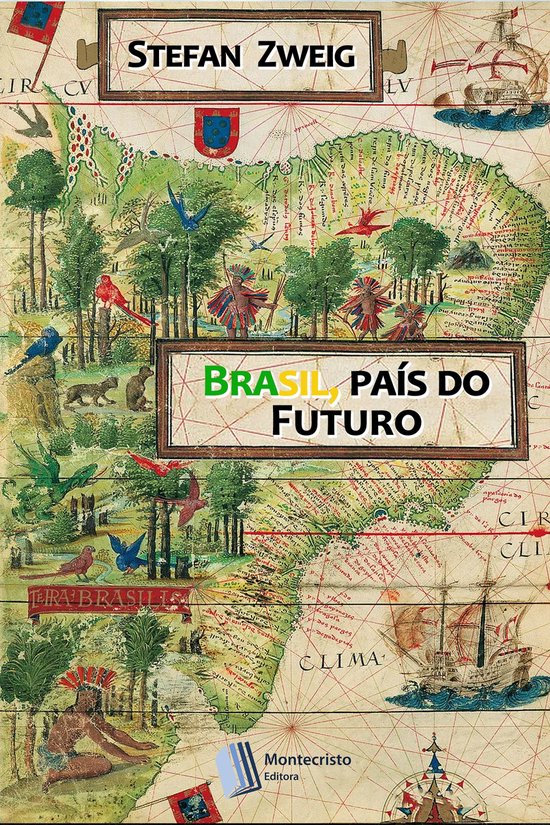 Brasil, País do Futuro (ebook), Stefan Zweig | 9781619653009 | Boeken ...