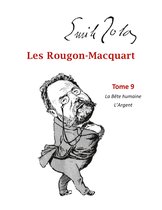 Rougon-Macquart 9 - Les Rougon-Macquart