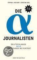 Die Alpha-Journalisten 2.0