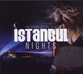 Istanbul Nights The Sound Of The City 2C