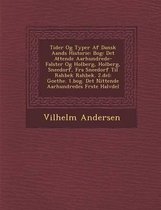 Tider Og Typer AF Dansk Aands Historie