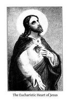 The Eucharistic Heart of Jesus