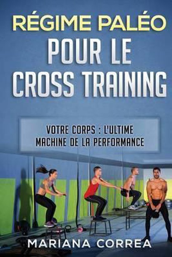 Regime Paleo Pour Le Cross Training - cover