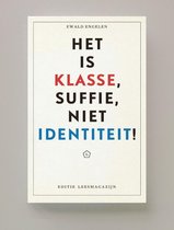 Omslag Het is klasse, suffie, niet identiteit!