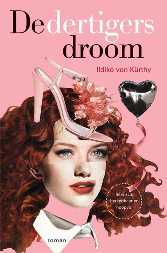 Cover van het boek 'De dertigersdroom' van Ildikó von Kürthy