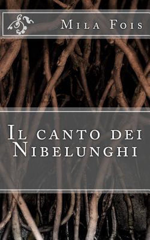 Il Canto Dei Nibelunghi