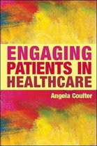 Engaging Patients In Healthcare