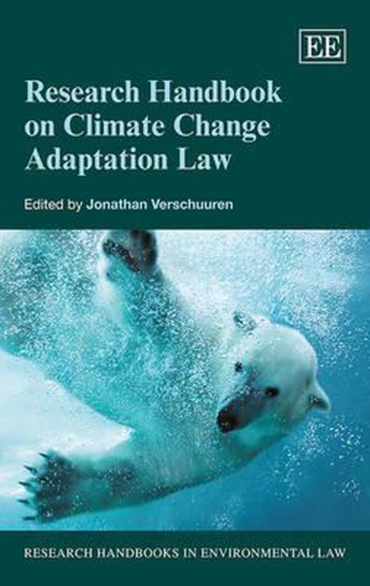 Research Handbook on Climate Change Adaptation Law | 9781781000076 ...