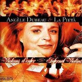 Infernal Violins / Dubeau, La Pieta